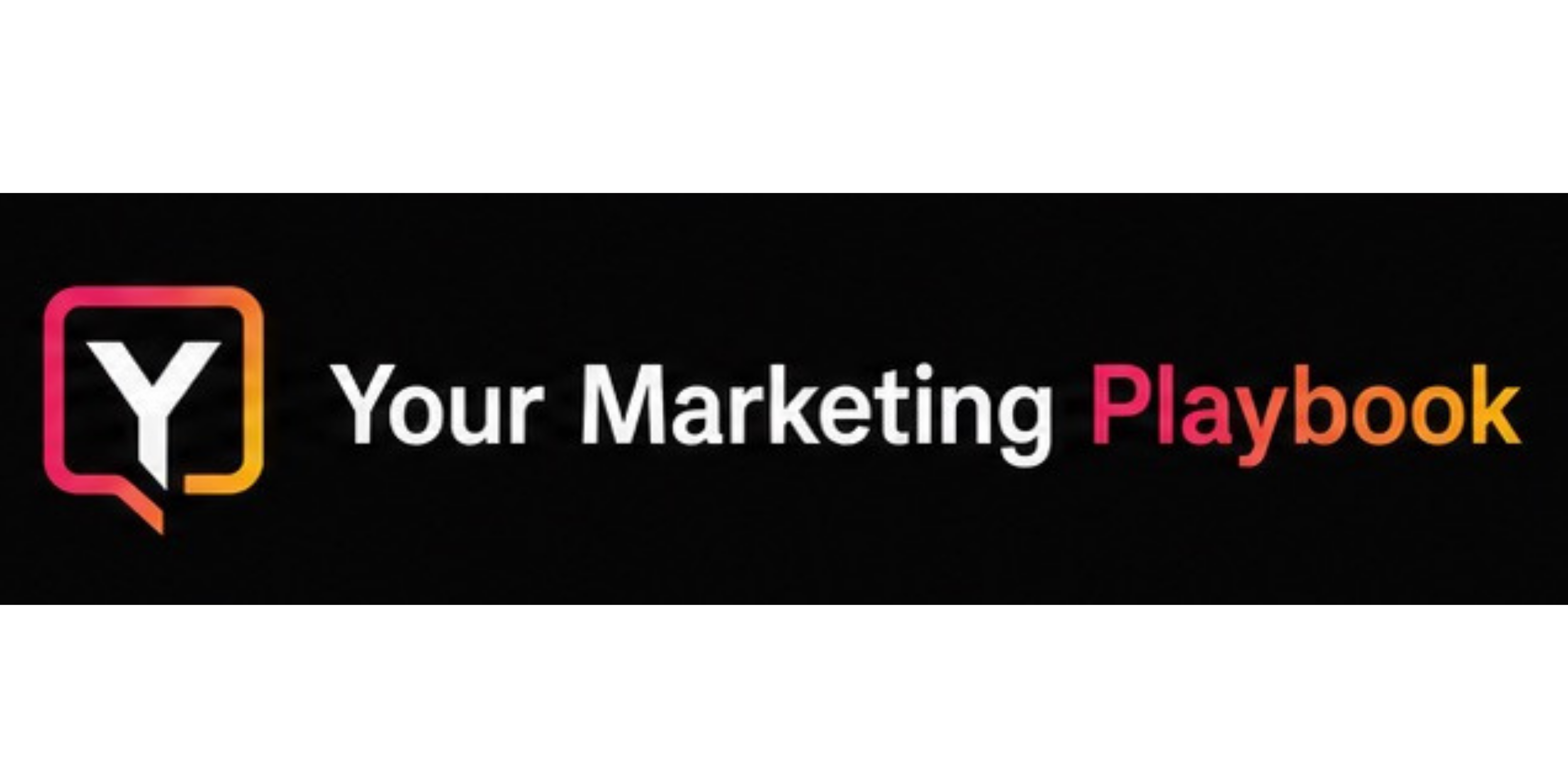 Your Marketing Playbook